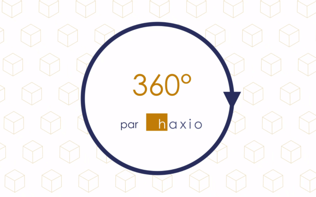 360 by haxio : plateforme digitale pour progresser sur vos pratiques managériales